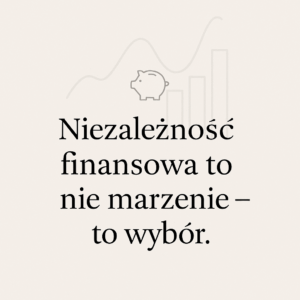 Niezależność finansowa 